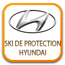 SKI DE PROTECTION ET BLINDAGES POUR HYUNDAI